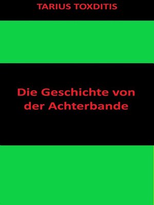 cover image of Die Geschichte von der Achterbande